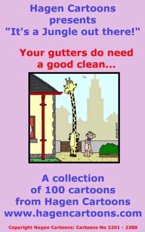 Full Download It's a Jungle out there!: Your gutters do need a good clean. - Christophe Granet file in ePub