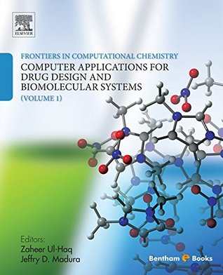 Full Download Frontiers in Computational Chemistry: Volume 1: Computer Applications for Drug Design and Biomolecular Systems - Zaheer Ul-Haq file in ePub