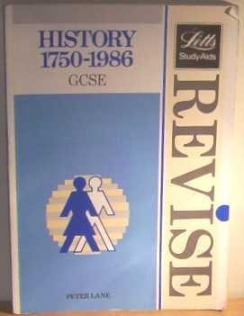 Read Revise History: 1750-1986: Complete Revision Course for G.C.S.E (Letts Study Aid) - Peter Lane | ePub
