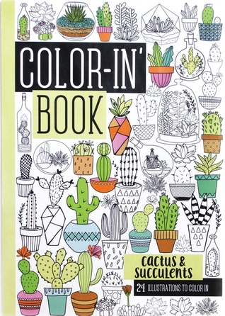 Read Online Cactus & Succulents Travel Size Color-In' Book -  | PDF
