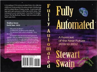 Download Short Circuit - Earth Year 2017 (Fully Automated - A Forecast of the Near Future 2016 to 2032) - Stewart Swain | PDF