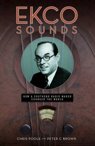 Download ECKO Sounds: How a Southend Radio Maker Changed the World - Chris Poole file in PDF