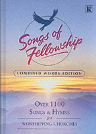 Read Songs of Fellowship: Songs & Hymns for Worshipping Churches (2 Volumes) (Bk.1 & 2) - Unknown file in ePub