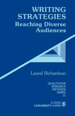 Read Online Writing Strategies: Reaching Diverse Audiences - Laurel Richardson | ePub