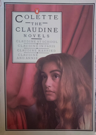 Download The Claudine Novels: Claudine At School / Claudine In Paris / Claudine Married / Claudine and Annie - Colette file in PDF