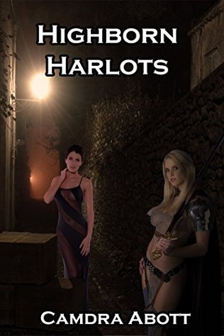 Download Highborn Harlots (Nobility hardcore gangbang spanking erotica) - Camdra Abott file in PDF