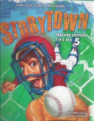 Full Download Storytown: Grade 5 - Theme 4, Teacher's Edition - Harcourt School Publishers file in ePub
