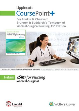 Read Online Brunner & Suddarth's Textbook of Medical-Surgical Nursing Coursepoint Plus - Janice L. Hinkle file in PDF
