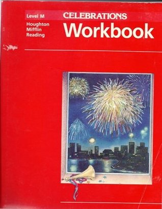 Full Download Level M Celebrations Workbook (Houghton Mifflin Reading) - William Kirtley Durr | ePub