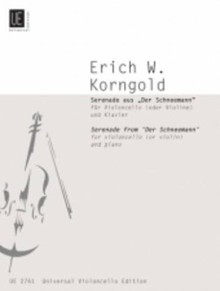 Full Download Serenade from der Schneemann: UE2761: For Cello (or Violin) and Piano - Erich Wolfgang Korngold file in ePub