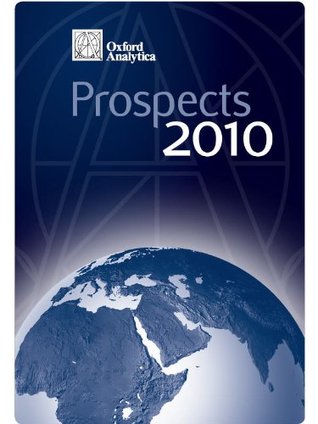 Full Download Latin America: Prospects 2010 (Global Prospects 2010) - Oxford Analytica Ltd | PDF