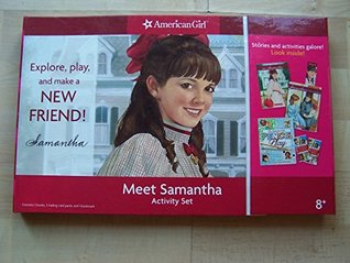 Read Explore, Play, and Make a New Friend! Meet Samantha Activity Set - American Girl file in PDF