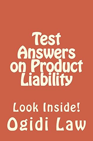 Read Law of Torts: Product Liability (e reading): Help@californiaBarHelp.com - Ogidi Law file in PDF