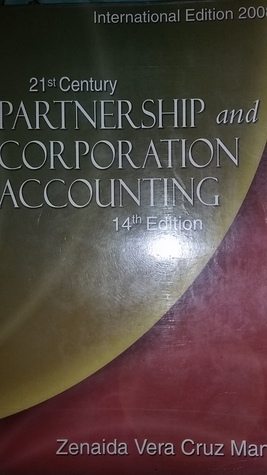 Read 21st Century Partnership and Corporation Accounting - Zenaida Vera Cruz-Manuel file in PDF