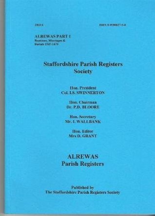 Read Online Alrewas Parish Registers: pt.1: Baptisms, Marriages & Burials 1547-1670 - Diana Grant file in PDF