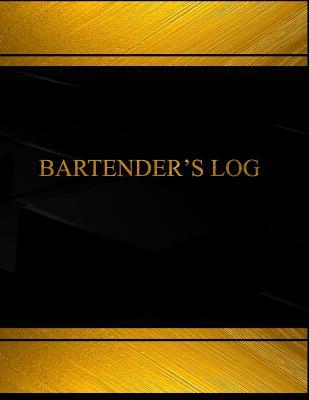 Read Bartenders (Log Book, Journal - 125 pgs, 8.5 X 11 inches): Bartenders Logbook (Black cover, X-Large) - Centurion Logbooks | ePub