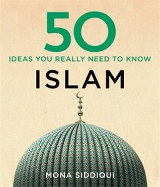 Download 50 Islam Ideas You Really Need to Know (50 Ideas) - Mona Siddiqui file in ePub
