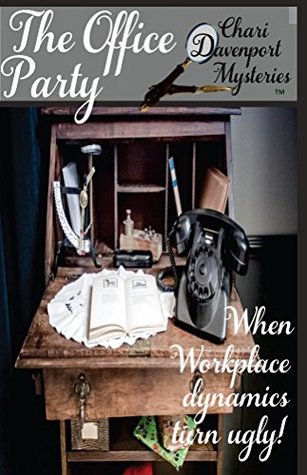 Read The Office Party (Chari Davenport Mysteries Book 2) - Chari Davenport | PDF