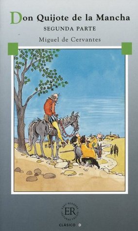 Read Online Easy Readers - Spanish: Don Quijote Segunda Parte - Berta Pallares | ePub