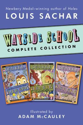 Read Wayside School Complete Collection: Sideways Stories from Wayside School, Wayside School Is Falling Down, Wayside School Gets a Little Stranger - Louis Sachar | ePub