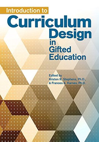 Full Download Introduction to Curriculum Design in Gifted Education - Kristen Stephens file in ePub