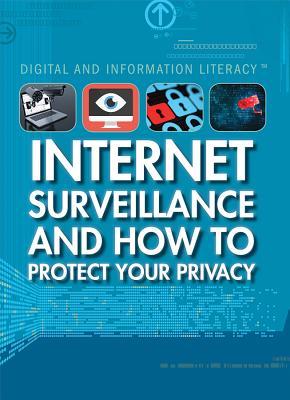 Read Internet Surveillance and How to Protect Your Privacy - Kathy Furgang file in ePub