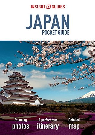 Read Insight Pocket Guide Japan (Insight Pocket Guides) - Insight Guides | PDF