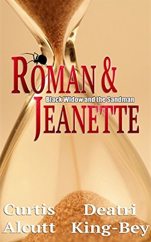 Read Online Roman & Jeanette (Black Widow and the Sandman Book 1) - Curtis Alcutt file in PDF
