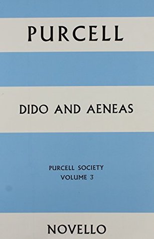 Read Dido and Aeneas - Purcell Society Volume 3 (Full Score) - Henry Purcell file in PDF