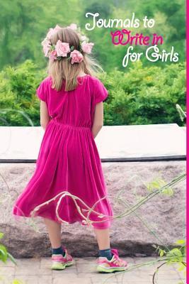 Read Online Journals to Write in for Girls: 6 X 9, 108 Lined Pages (Diary, Notebook, Journal, Workbook) -  file in PDF