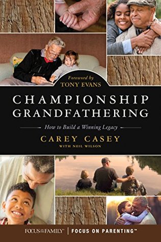 Full Download Championship Grandfathering: How to Build a Winning Legacy - Carey Casey file in ePub