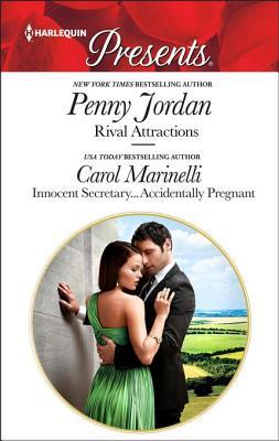 Full Download Rival Attractions & Innocent SecretaryAccidentally Pregnant - Penny Jordan | PDF
