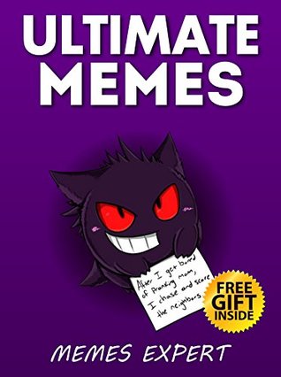 Download Memes: Ultimate Funny Memes Collection: Best Memes and Jokes 2017 (Book 3) - Memes file in ePub