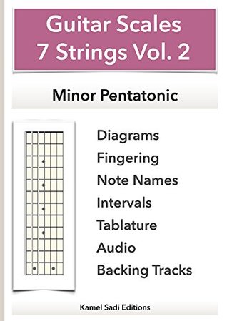 Read Online Guitar Scales 7 Strings Vol. 2: Minor Pentatonic - Kamel Sadi file in ePub