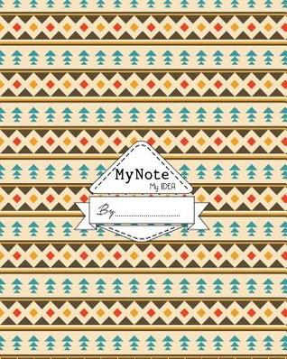 Full Download Notebook: My Note My Idea,8 X 10, 110 Pages: Ethnic2 -  | ePub