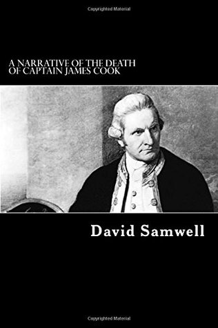 Download A Narrative of the Death of Captain James Cook - David Samwell file in ePub