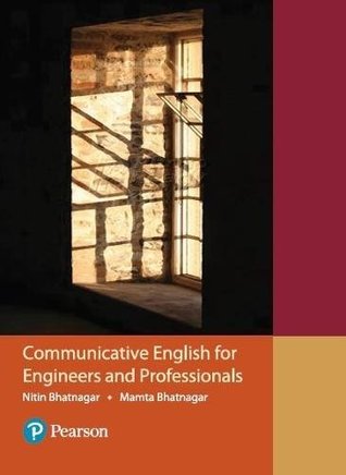 Read Communicative English for Engineers and Professionals, 1e - Nitin Bhatnagar file in ePub