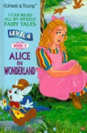 Download Alice In Wonderland Book 2 Level 4: I Can Read All By Myself Fairy Tales - Na | ePub
