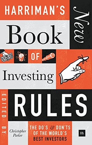 Full Download Harriman's New Book of Investing Rules: The Do's and Don'ts of the World's Best Investors - Christopher Parker | PDF