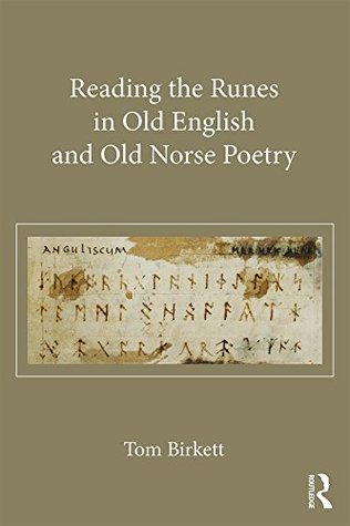 Full Download Reading the Runes in Old English and Old Norse Poetry - Thomas Birkett file in PDF