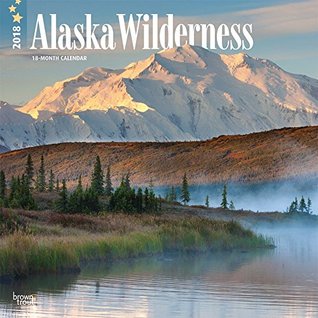 Full Download Alaska Wilderness 2018 12 x 12 Inch Monthly Square Wall Calendar, USA United States of America Noncontiguous State Nature (Multilingual Edition) -  file in ePub