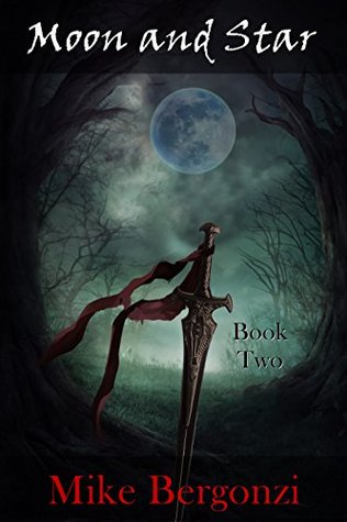 Download Moon and Star: Book Two (The Jakai Chronicles 2) - Mike Bergonzi file in ePub