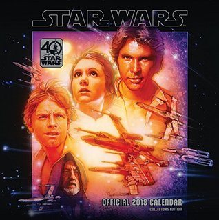 Read Online Star Wars 40th Anniversary Official 2018 Calendar - Square Wall Format Calendar (Calendar 2018) - STAR WARS | ePub
