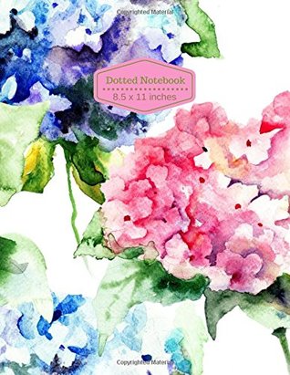 Read Dotted Notebook: Floral Pattern Design Dot Matrix / Dot Grid Diary Notebook to write in, Bullet Journaling Essential Everyday Use For Design Work, Planner, Sketch Book, Creating Charts and graph. 8.5? x 11? Paperback -  file in ePub
