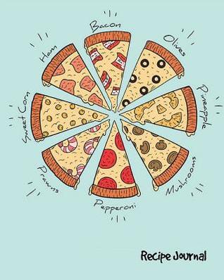 Read Online Recipe Journal: (Recipe Journal Vol. A73) Glossy Cover, (Size 8 X 10) Blank Cookbook to Write In, Paperback (Blank Cookbooks and Recipe Books), 100 Spacious Record. - Recipe Journal Online Store file in ePub