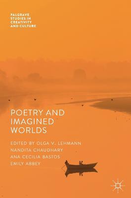 Read Online Poetry and Imagined Worlds: Creativity and Everyday Experience - Olga Lehmann file in ePub