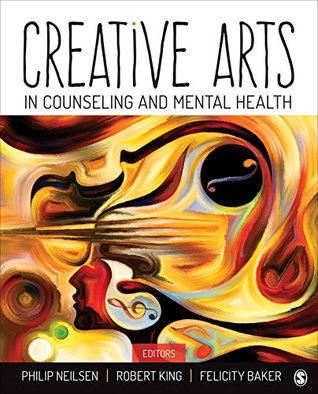 Full Download Creative Arts in Counseling and Mental Health - Philip M. Neilsen file in PDF