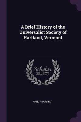 Read A Brief History of the Universalist Society of Hartland, Vermont - Nancy Darling file in PDF