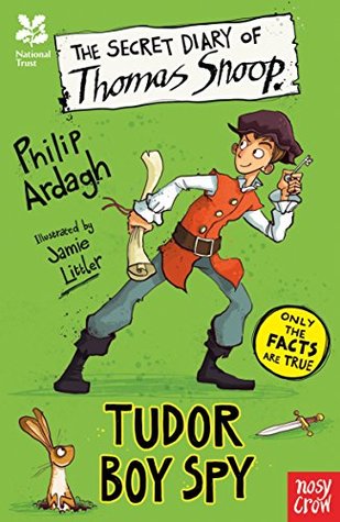 Download National Trust: The Secret Diary of a Tudor Servant Boy (The Secret Diary Series) - Philip Ardagh | PDF