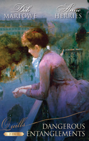 Read Dangerous Entanglements/An Improper Aristocrat/The Mistress Of Hanover Square - Anne Herries | PDF